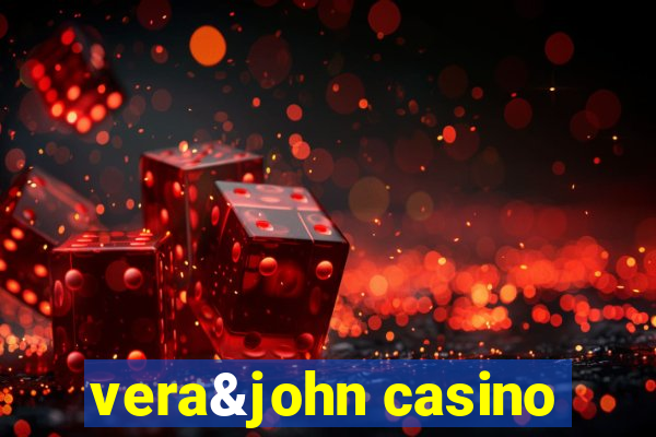 vera&john casino